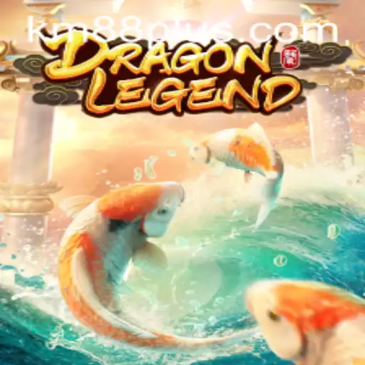 Explore DragonLegend: A Captivating Adventure with KM88