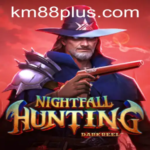Unveiling NightfallHunting: The Adventurous Saga with KM88