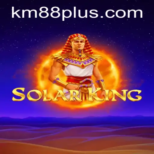 Explore the Exciting World of SolarKing with KM88